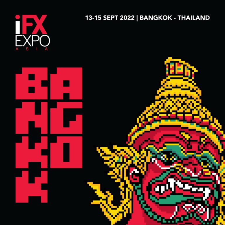 iFX EXPO Asia 2022 to be Held in Bangkok for the First Time