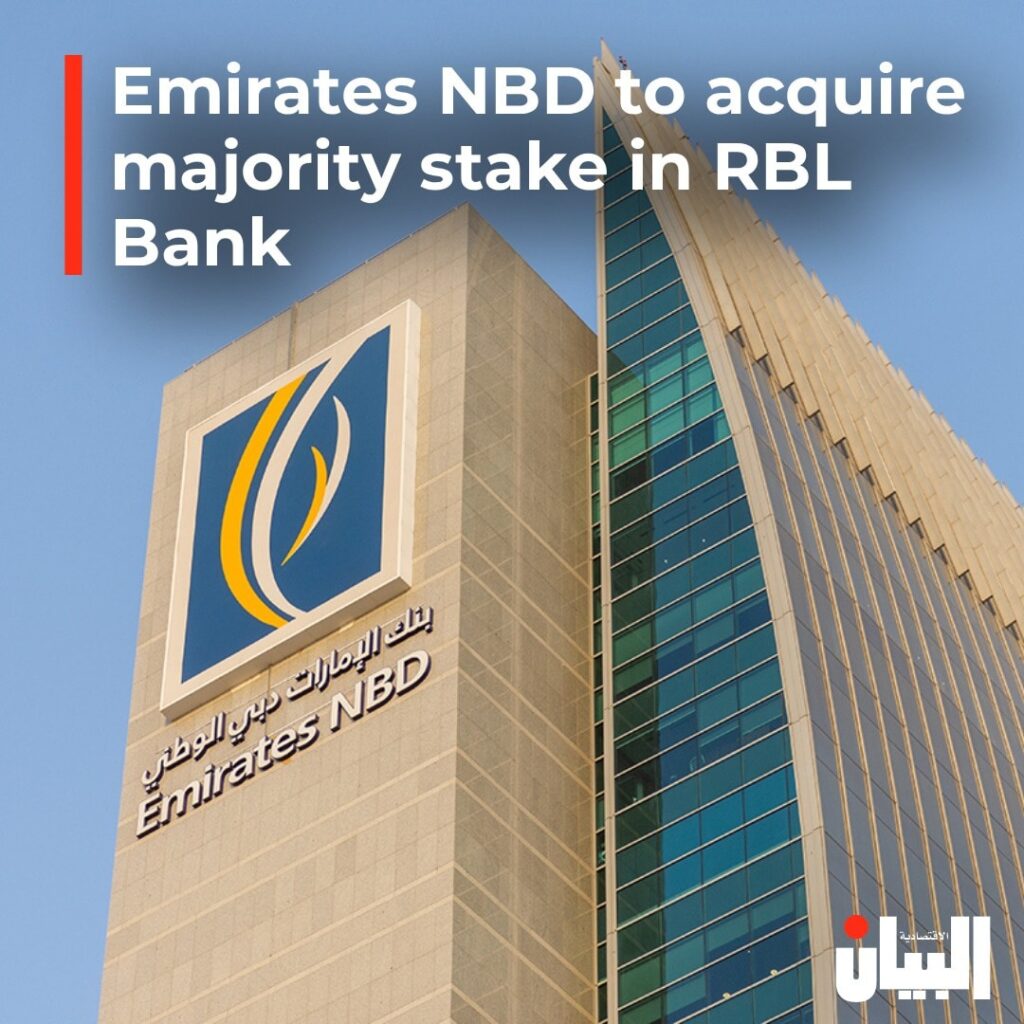 Emirates NBD to acquire majority stake in RBL Bank